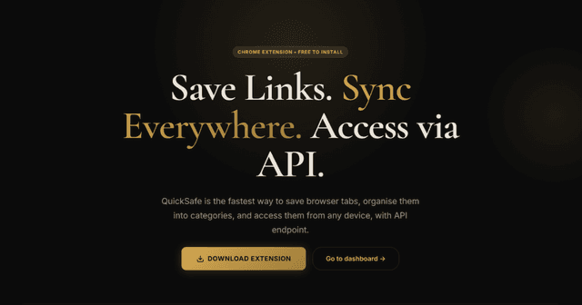 QuickSafe : Chrome Extension + Dashboard